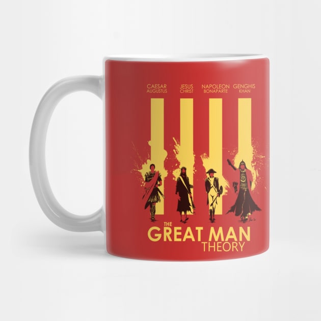 The Great Man Theory by PopShirts